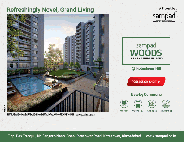 Refreshingly novel, grand living at Sampad Woods in Ahmedabad